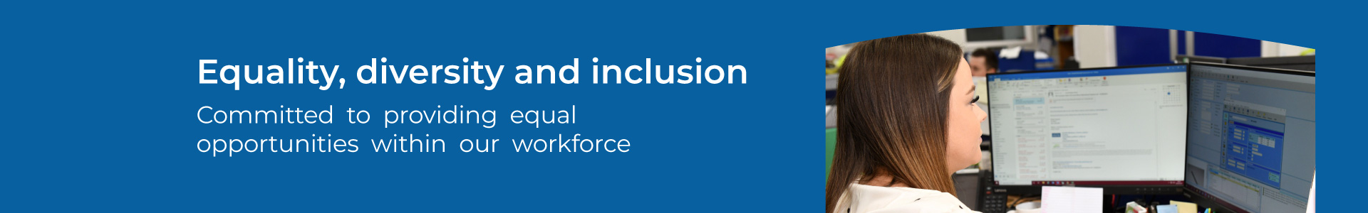 Equality, diversity and inclusion with Minster