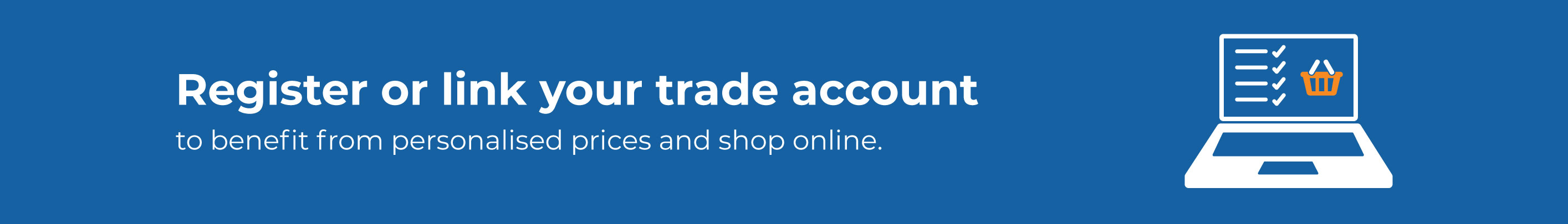 Link your trade account to shop online
